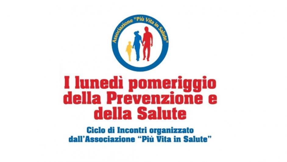 I lunedì pomeriggio della Prevenzione e della Salute | Azienda